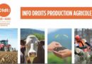 AGRICULTURE – infos droits production agricole #3